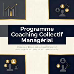 Programme Coaching Collectif Managérial