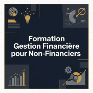 Formation Gestion Financière pour Non-Financiers