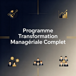 Programme Transformation Managériale Complet
