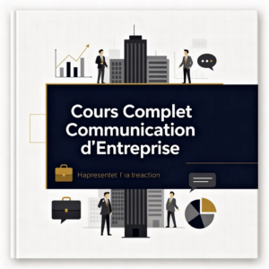 Cours Complet Communication d'Entreprise